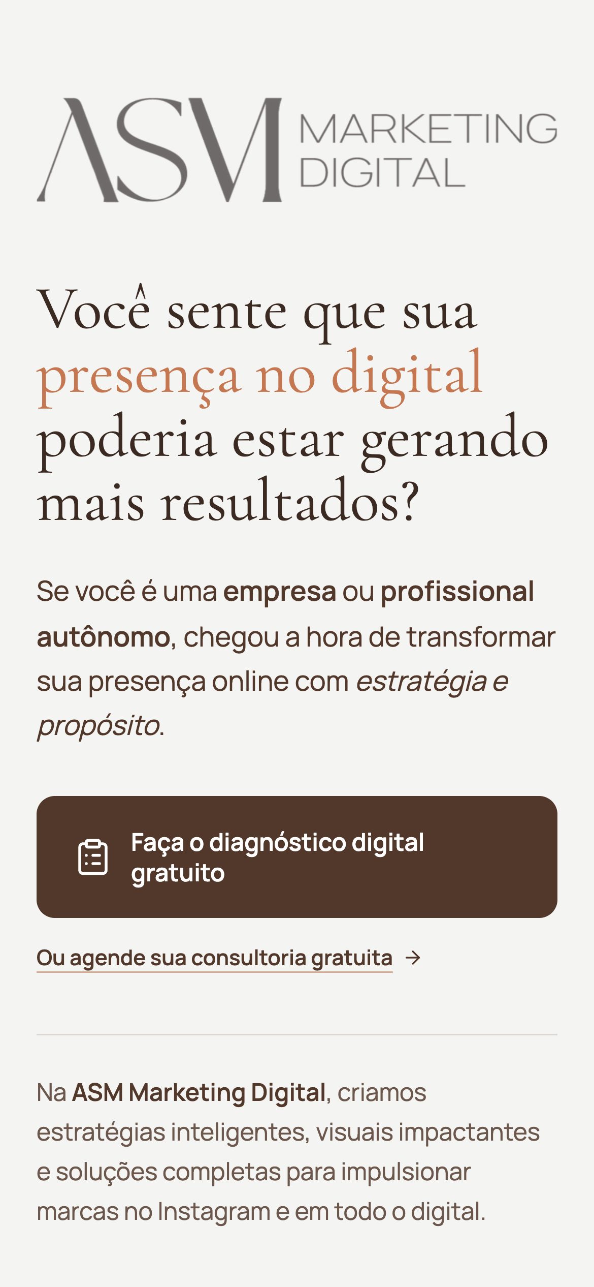 Hero da ASM no celular, com logotipo, título em serifa e o botão "Faça o diagnóstico digital gratuito" ocupando a largura da tela
